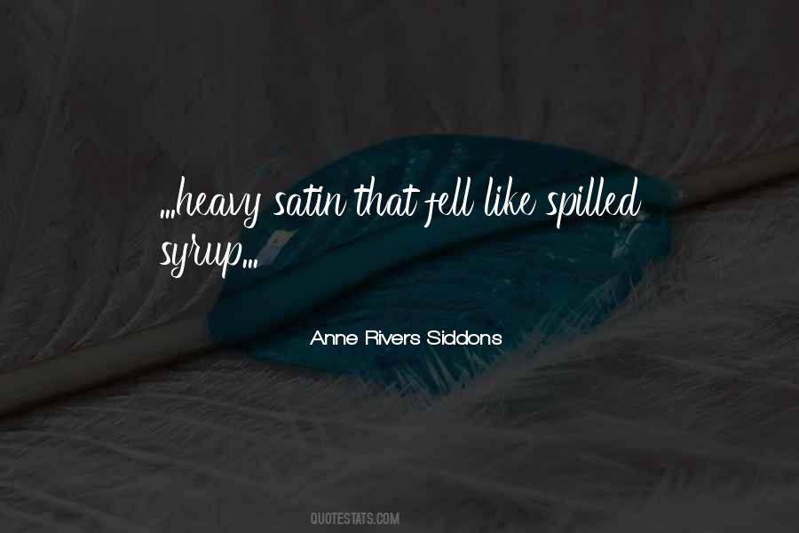 Anne Rivers Siddons Quotes #1339590