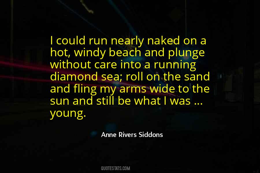 Anne Rivers Siddons Quotes #1510917