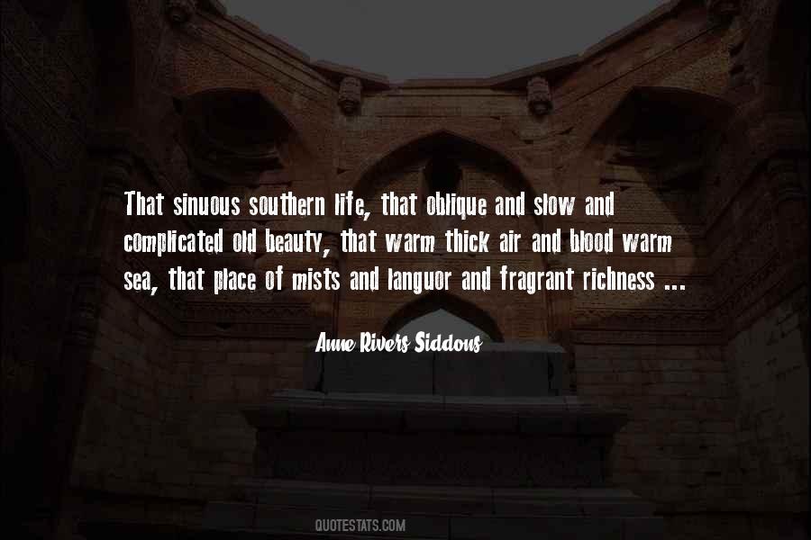 Anne Rivers Siddons Quotes #825532