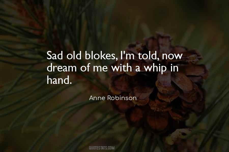 Anne Robinson Quotes #1284338