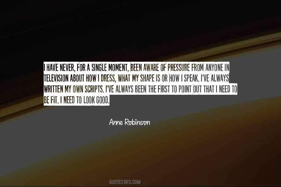 Anne Robinson Quotes #1330658