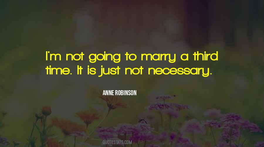 Anne Robinson Quotes #1380983
