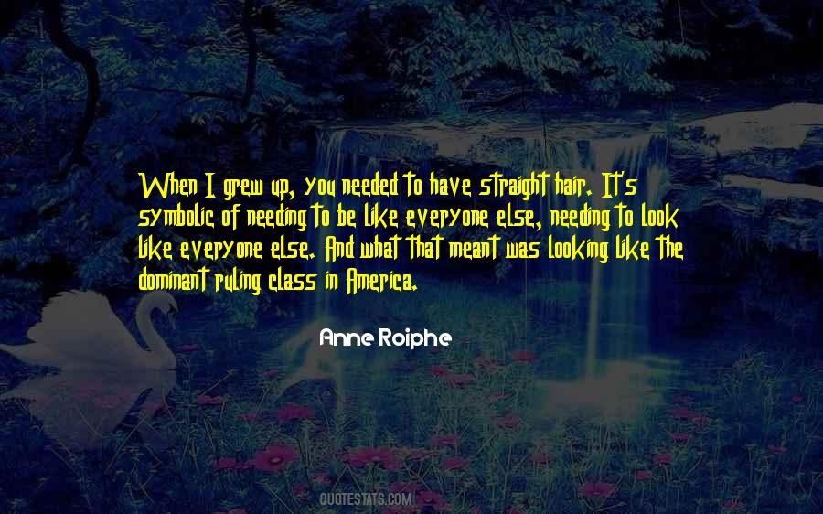 Anne Roiphe Quotes #1101709