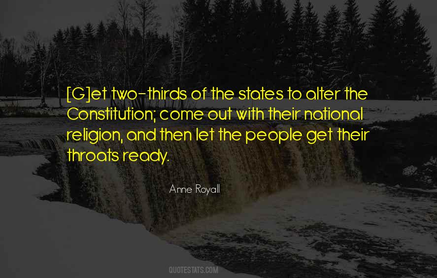 Anne Royall Quotes #1080257