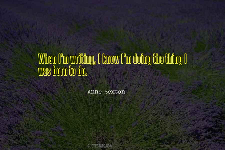 Anne Sexton Quotes #1061870