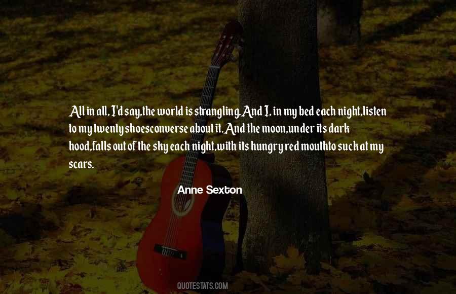 Anne Sexton Quotes #1062129