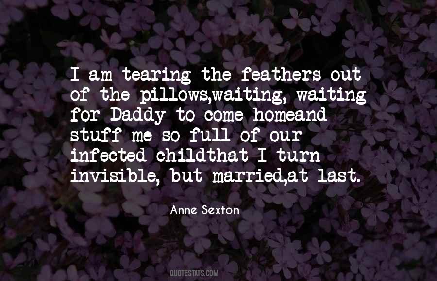 Anne Sexton Quotes #1136641