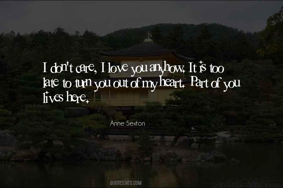 Anne Sexton Quotes #1535869