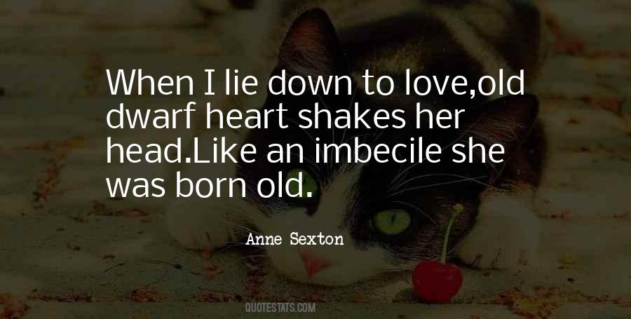 Anne Sexton Quotes #1827951