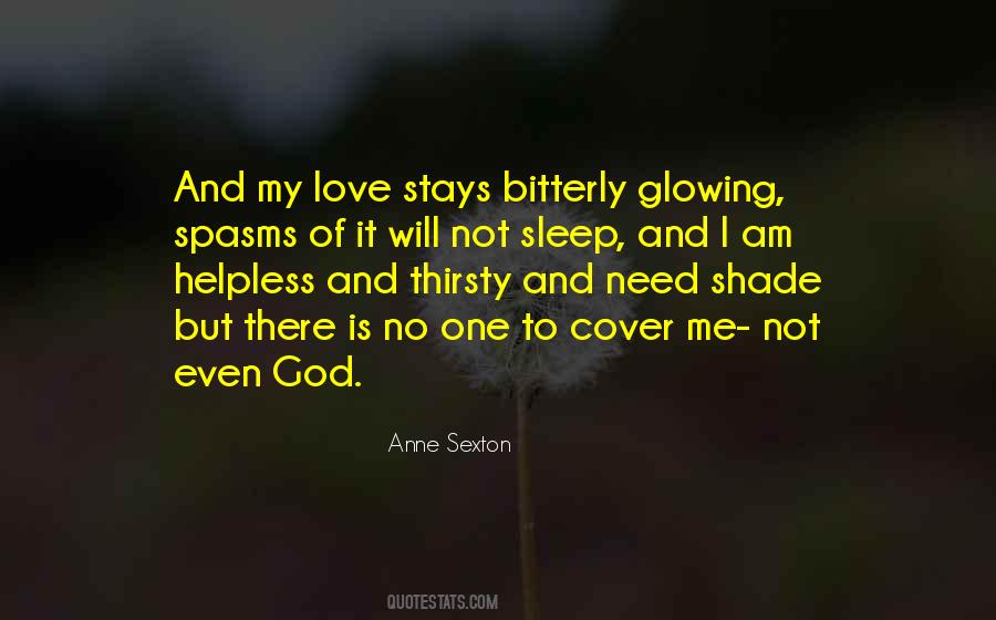 Anne Sexton Quotes #579124