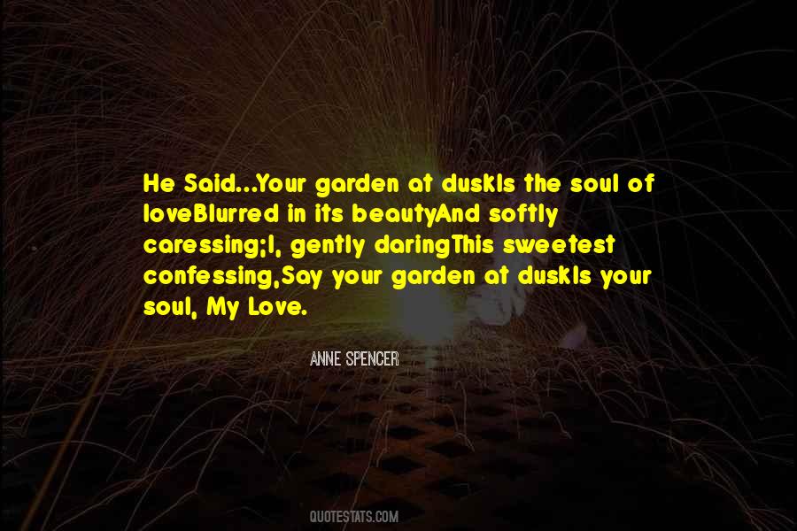 Anne Spencer Quotes #1061960