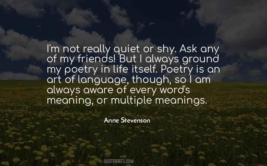 Anne Stevenson Quotes #1429965