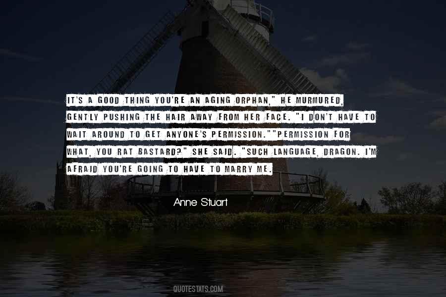 Anne Stuart Quotes #1231731