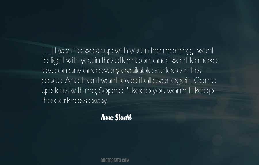 Anne Stuart Quotes #1334959