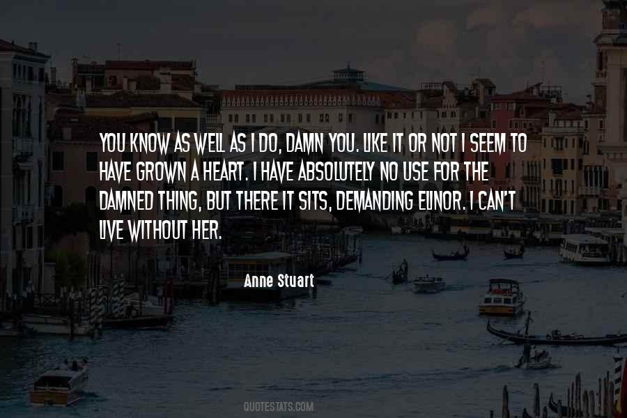 Anne Stuart Quotes #1377785