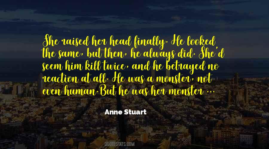 Anne Stuart Quotes #141808