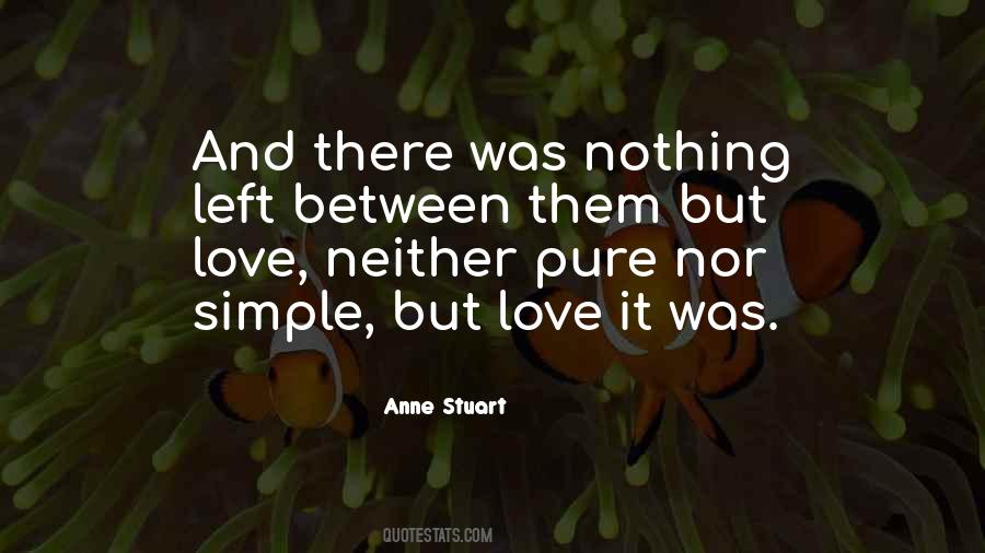 Anne Stuart Quotes #1515605