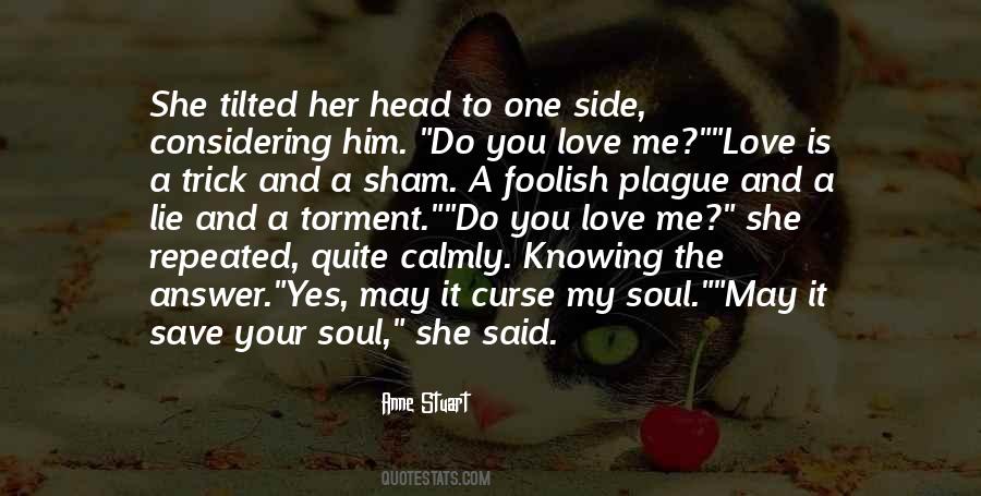 Anne Stuart Quotes #1621223