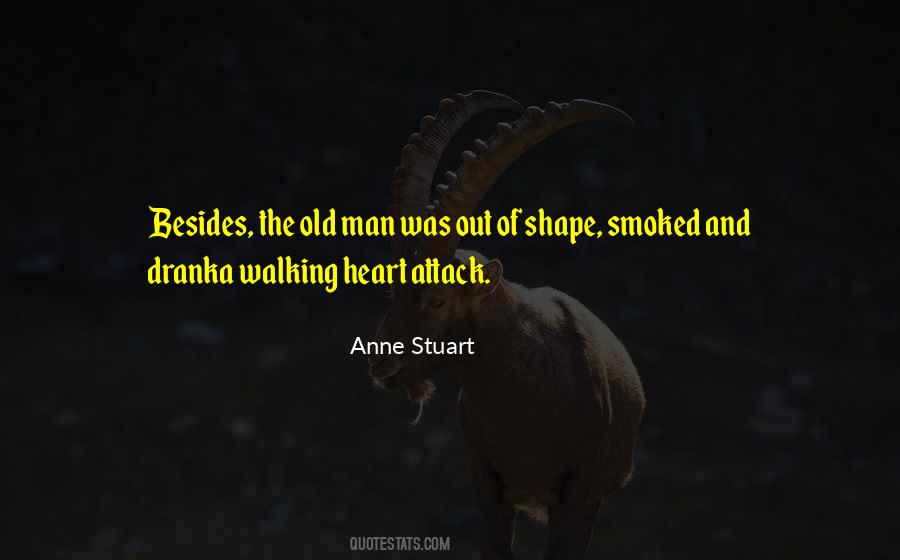 Anne Stuart Quotes #1725764