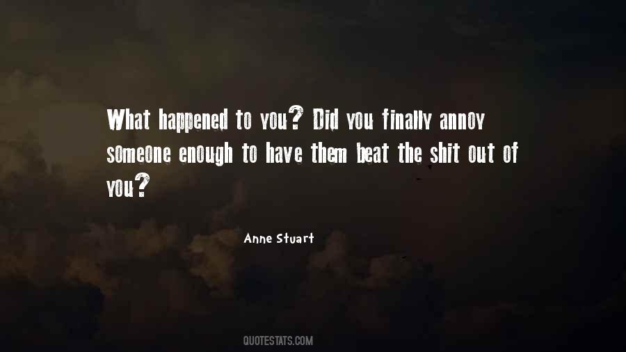 Anne Stuart Quotes #1812269