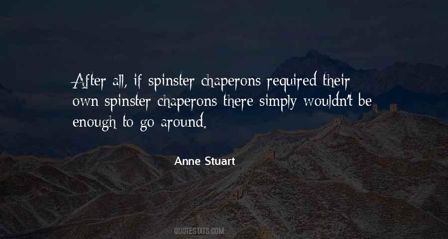 Anne Stuart Quotes #823779