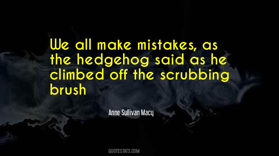 Anne Sullivan Macy Quotes #321040