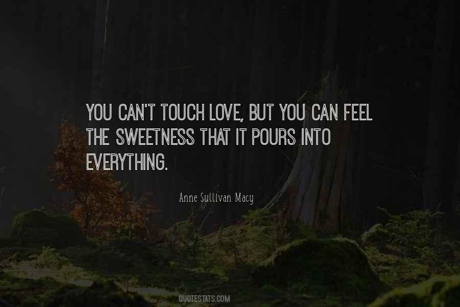 Anne Sullivan Macy Quotes #476089