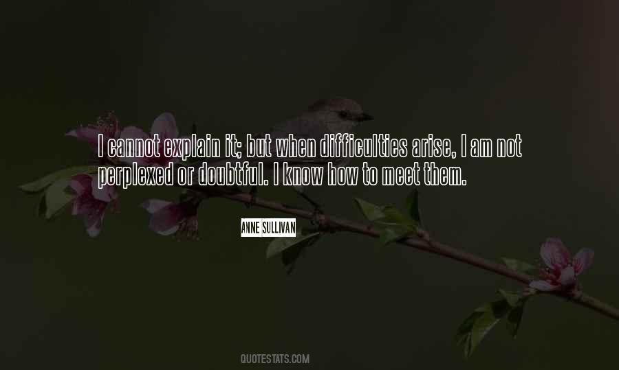 Anne Sullivan Quotes #1256286