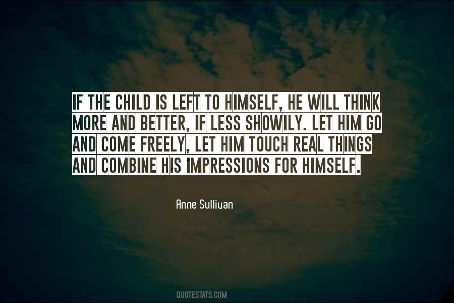 Anne Sullivan Quotes #1475374