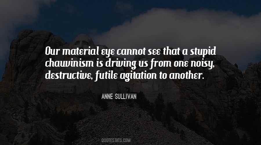Anne Sullivan Quotes #550902