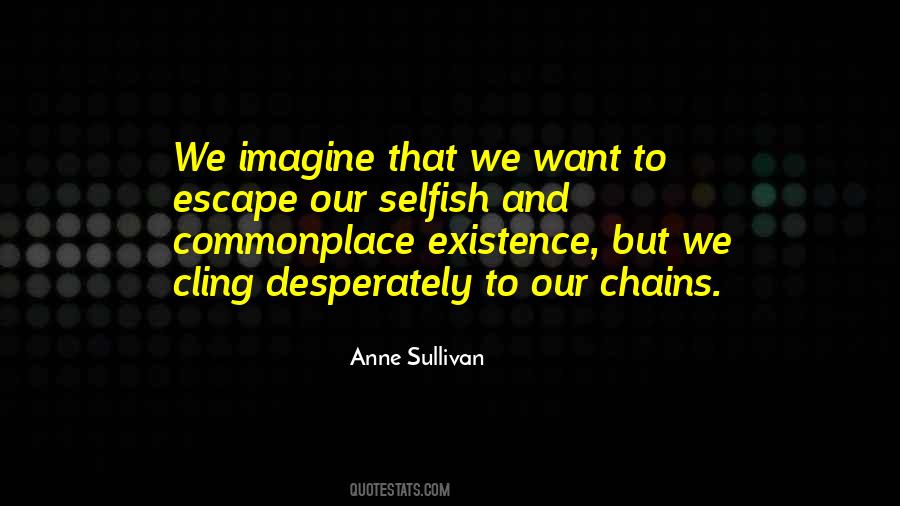 Anne Sullivan Quotes #759303