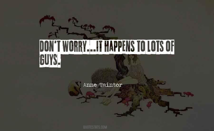 Anne Taintor Quotes #1236467