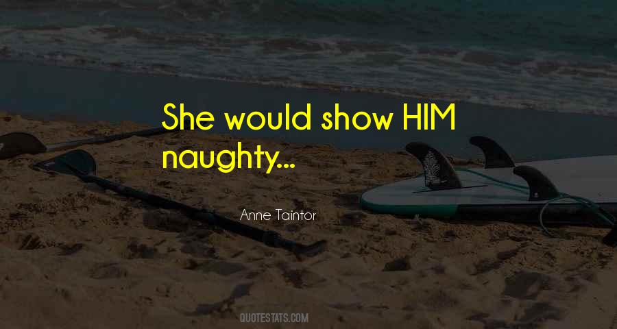 Anne Taintor Quotes #1858634