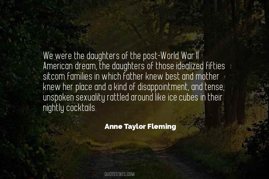 Anne Taylor Fleming Quotes #1046198