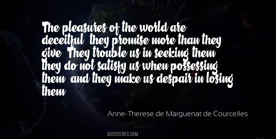Anne-Therese De Marguenat De Courcelles Quotes #1676851