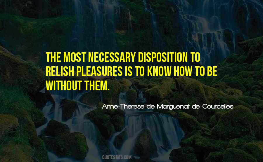 Anne-Therese De Marguenat De Courcelles Quotes #177438