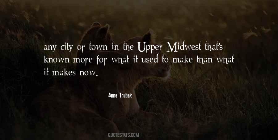 Anne Trubek Quotes #102232 Anne Trubek Quotes #102232