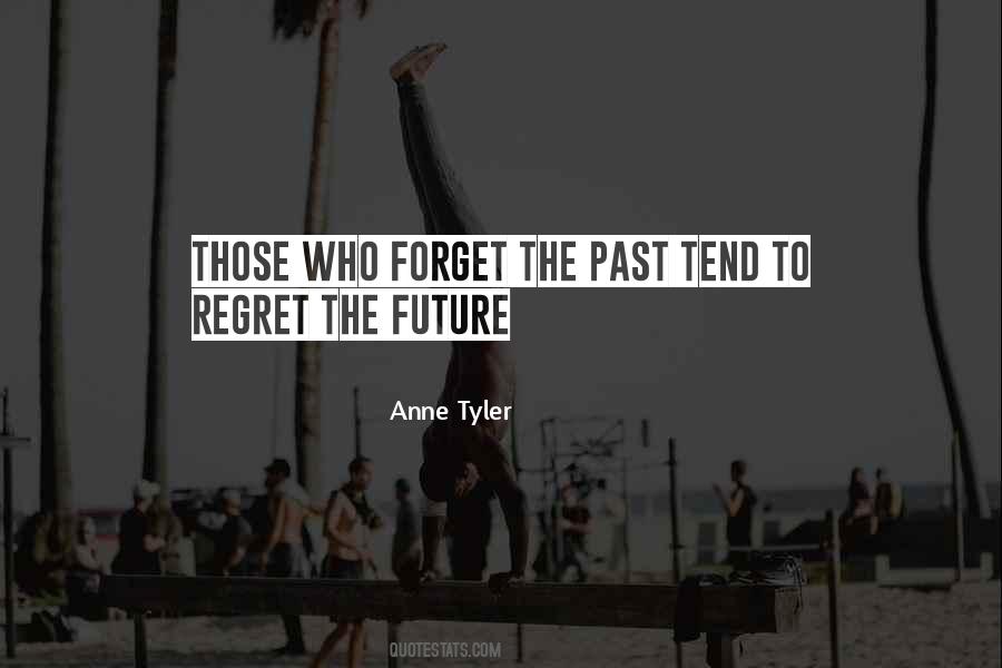 Anne Tyler Quotes #1496526