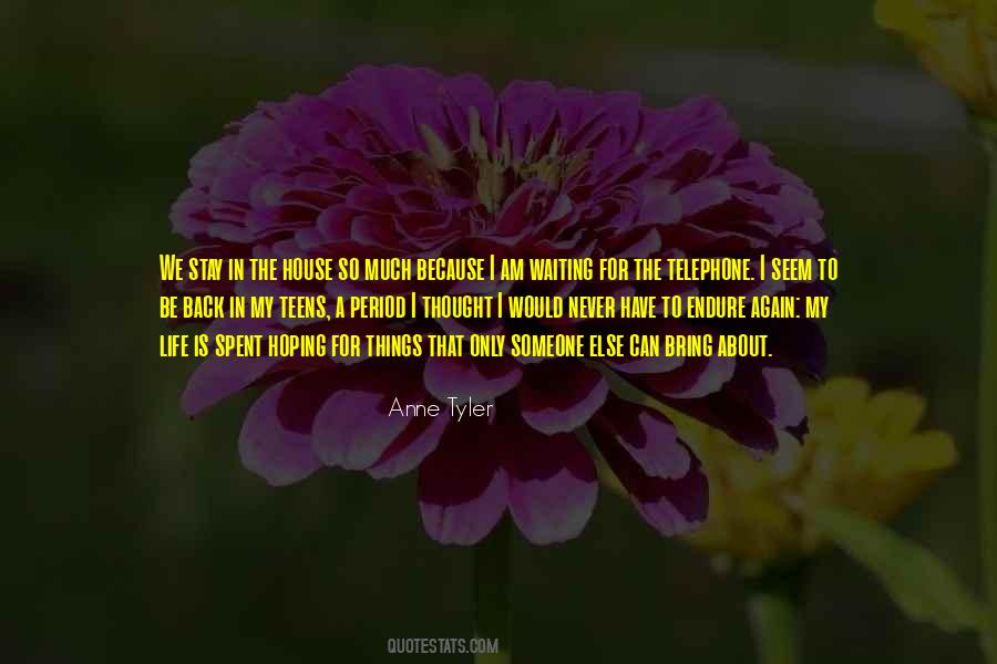Anne Tyler Quotes #324201