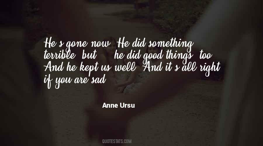 Anne Ursu Quotes #1863990