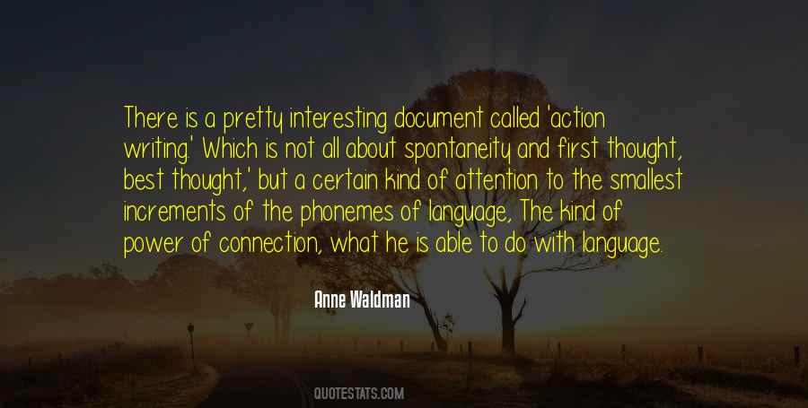 Anne Waldman Quotes #1525693 Anne Waldman Quotes #1525693