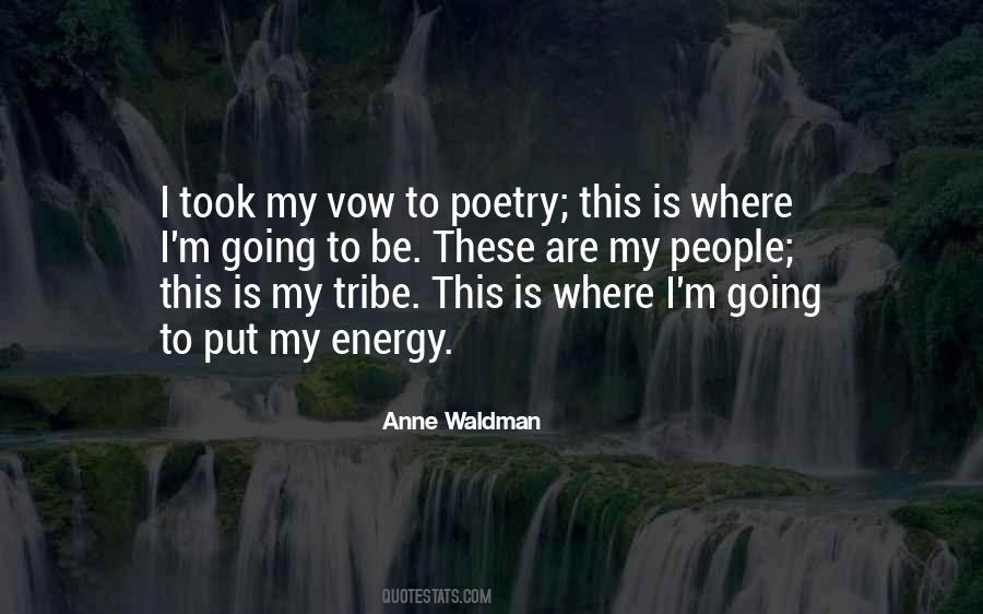Anne Waldman Quotes #1724288 Anne Waldman Quotes #1724288