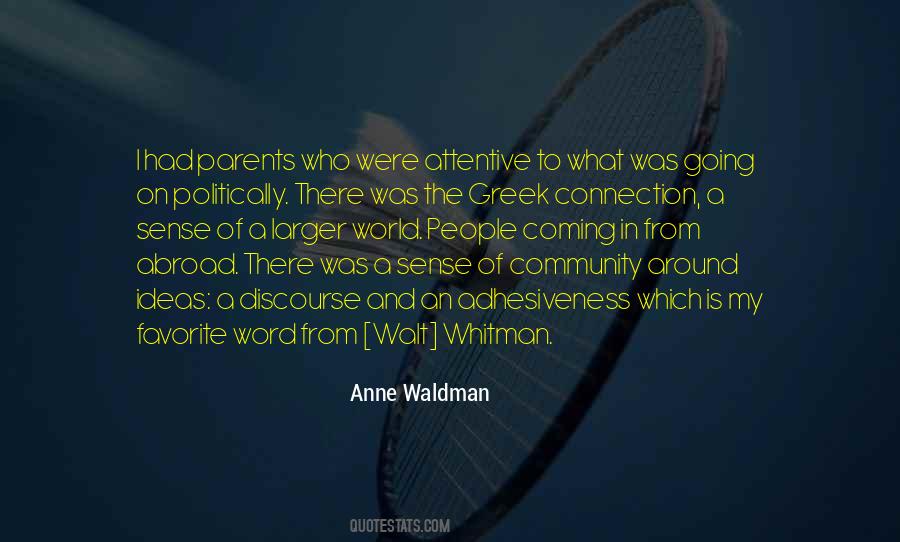 Anne Waldman Quotes #449577 Anne Waldman Quotes #449577