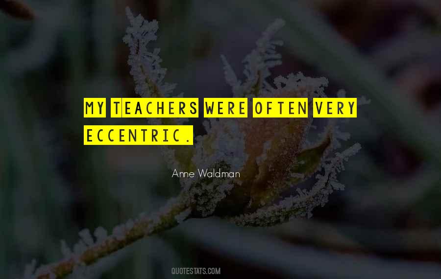 Anne Waldman Quotes #918311 Anne Waldman Quotes #918311