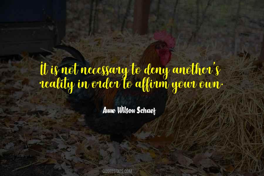 Anne Wilson Schaef Quotes #579566