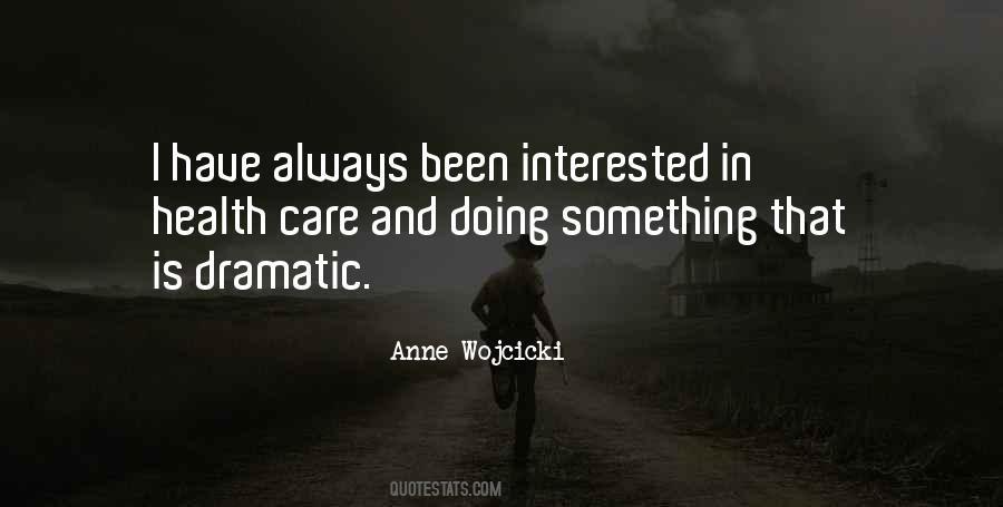 Anne Wojcicki Quotes #317592