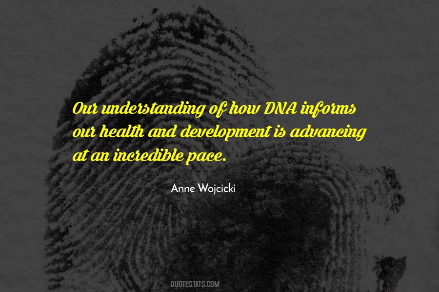 Anne Wojcicki Quotes #348857
