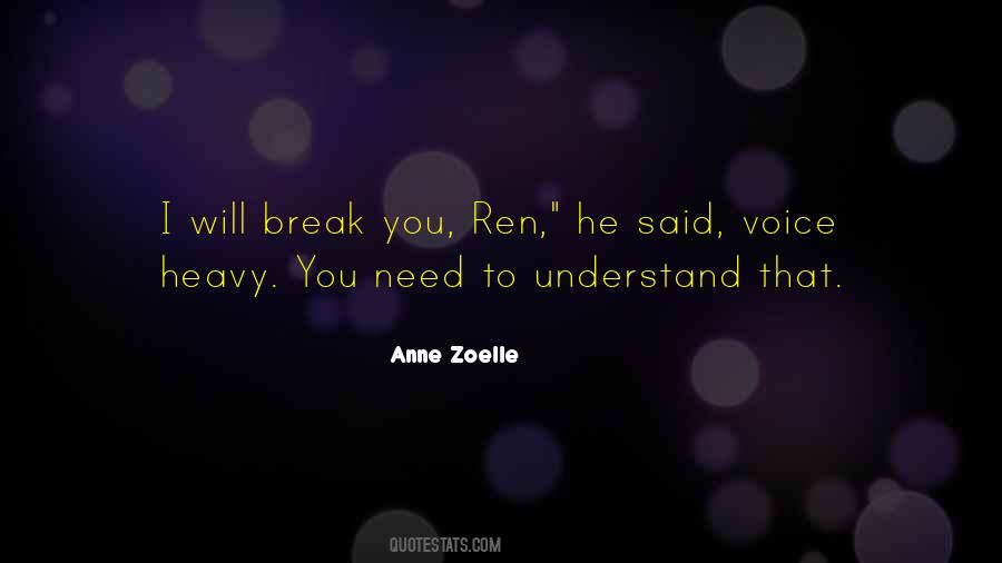 Anne Zoelle Quotes #808945