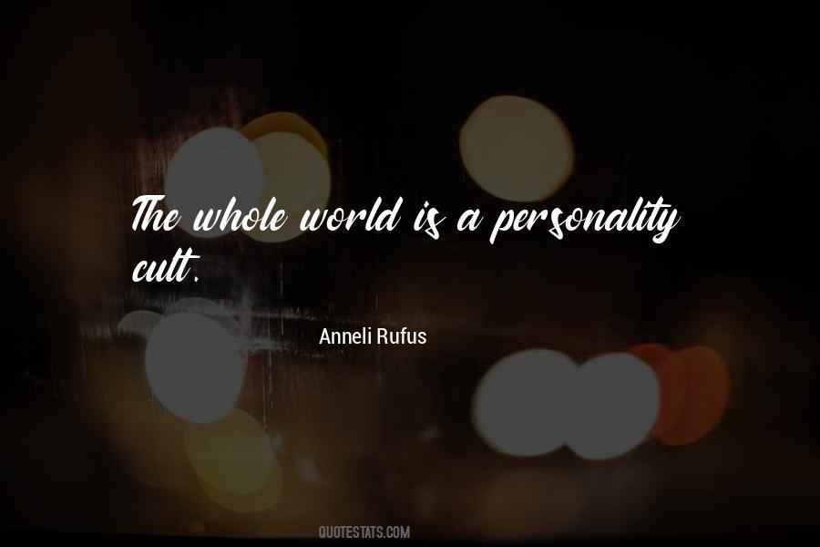 Anneli Rufus Quotes #1848325