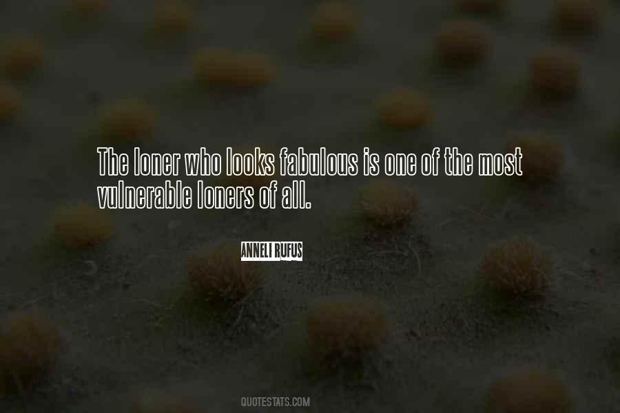 Anneli Rufus Quotes #304287